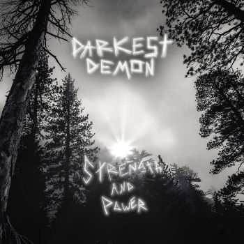 Darkest Demon - Strength and Power (2021)