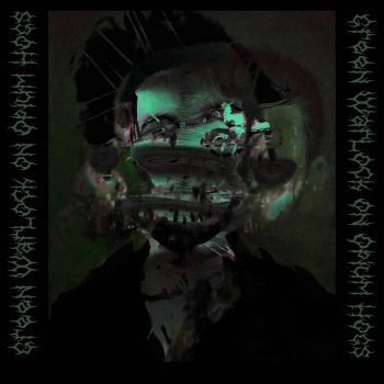 Green Hog Band / Opium Warlock - Green Warlock on Opium Hogs (2021)