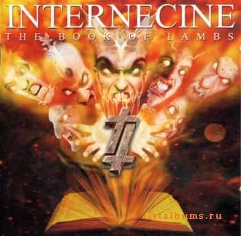 Internecine - The Book of Lambs (2001)