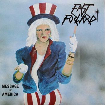 Fast Forward - Message for America (1985)