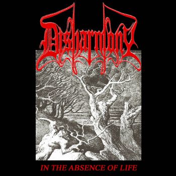 Disharmony - In the Absence of Life (2020)