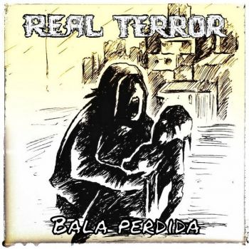 Real Terror - Bala Perdida (2021)