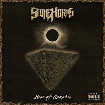 Stone Horns - Rise Of Apophis (2021)