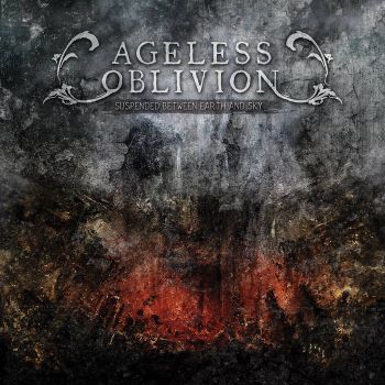 Ageless Oblivion - Suspended Between Earth and Sky (2021)