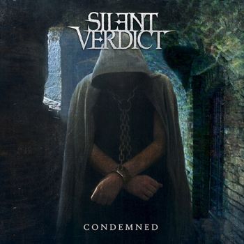 Silent Verdict - Condemned (2021)