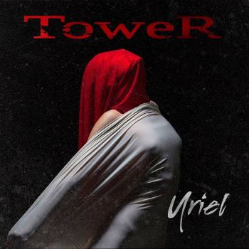 Tower - Uriel (2021)