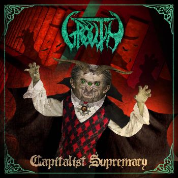 Growth - Capitalist Supremacy (2021)