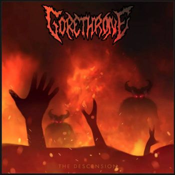 GoreThrone - The Descension (2021)