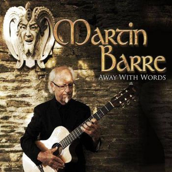  Martin Barre - Away With Words (2013)