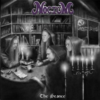 Noctum - The Seance (2010)
