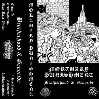 Mortuary Punishment - Brotherhood and Genocide (2021)