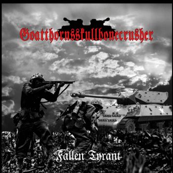 Goatthornsskullbonecrusher - Fallen Tyrant (2021)
