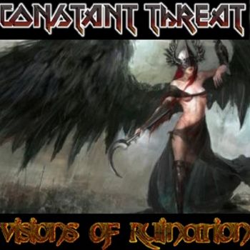 Constant Threat - Visions of Ruination (2021)