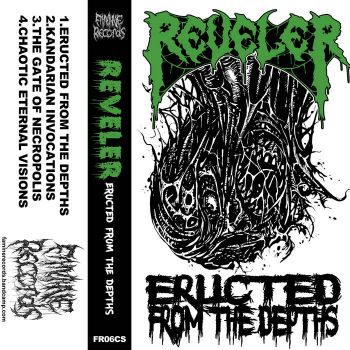 Reveler - Eructed from the Depths (2021)