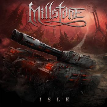 Millstone - Isle (2021)