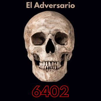 El Adversario - 6402 (2020)