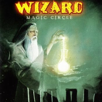 Wizard - Magic Circle (2005)