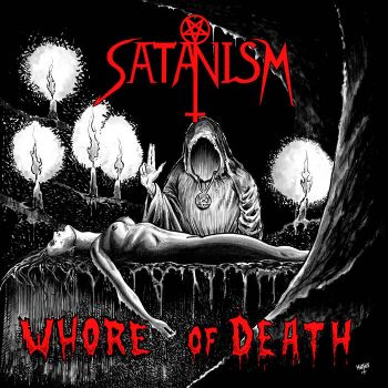 Satanism - Whore of Death (2021)