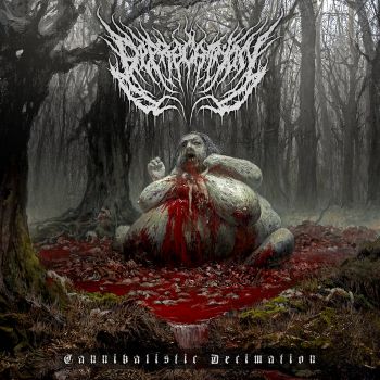 Deprecation - Cannibalistic Decimation (2021)