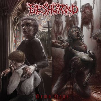 Fleshgrind - Demo Days (2021)