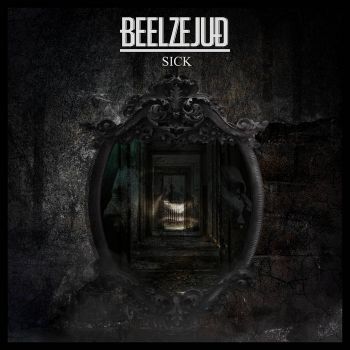 Beelzejud - Sick (2021)