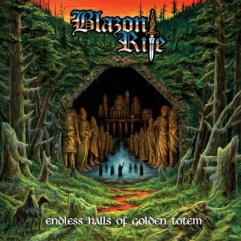 Blazon Rite - Endless Halls Of Golden Totem (2021)