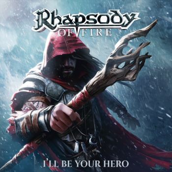 Rhapsody of Fire - I'll Be Your Hero (EP) (2021)