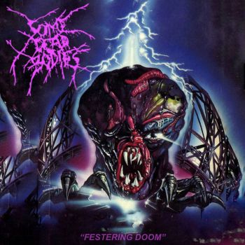 Some Dead Bodies - Festering Doom (2021)