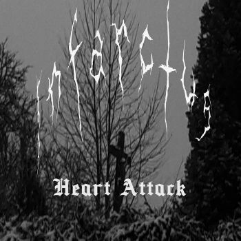 Infarctus - Heart Attack (2021)