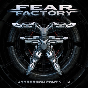 Fear Factory - Aggression Continuum (2021)