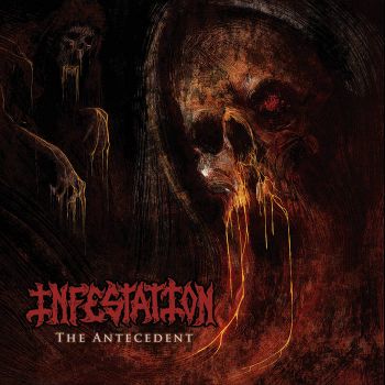 Infestation - The Antecedent (2021)