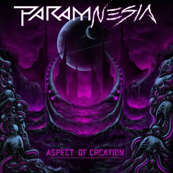 Param-Nesia - Aspect of Creation (2021)