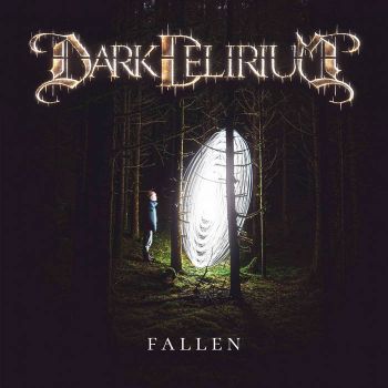 Dark Delirium - Fallen (2021)