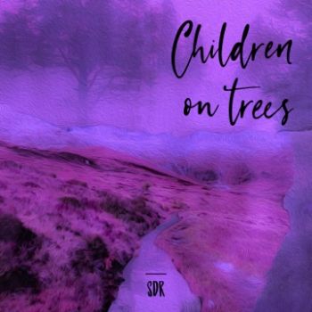 Sir Donkey's Revenge - Children on Trees (2021)