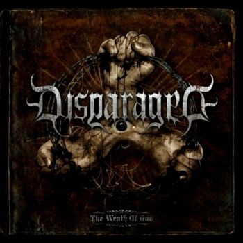 Disparaged - The Wrath Of God (2009)