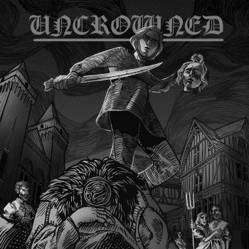 Uncrowned - Uncrowned (2021)