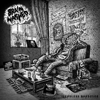 Brainwashed - Endless Hangover (2021)