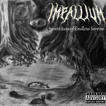 Impallium - Investiture of Endless Sorrow (2021)