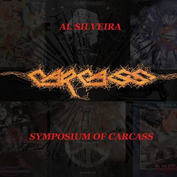 Al Silveira - Symposium of Carcass (2021)