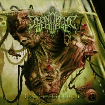 Dysmorphic Demiurge - Derealization (2021)
