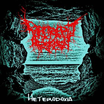 Decrepit Artery - Heterodoxia (2021)