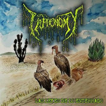 Taphonomy - Las Leyes de lo Enterrado (2020)