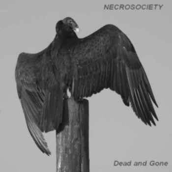 Necrosociety - Dead and Gone (2021)