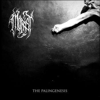 Morast - The Palingenesis (2021)