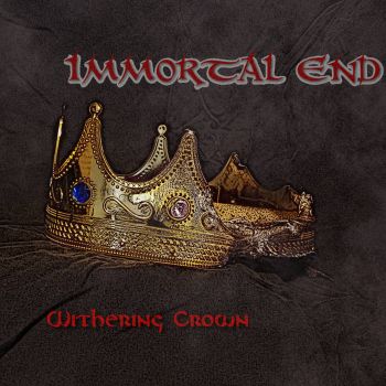 Immortal End - Withering Crown (2021)