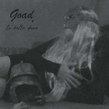 Goad - La Belle Dame (2021)