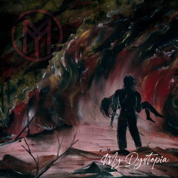 Mortyfear - My Dystopia (2021)