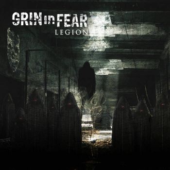 Grin in Fear - Legion (2021)