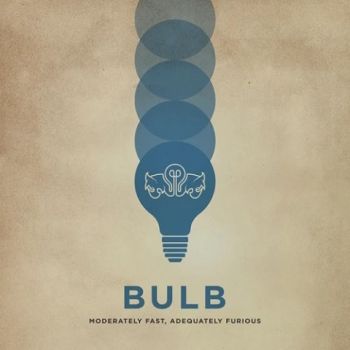 Bulb - Moderately Fast, Adequately Furious (2021)