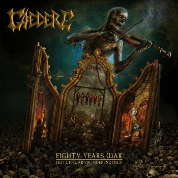 Caedere - Eighty Years' War (Dutch War of Independence) (2021)